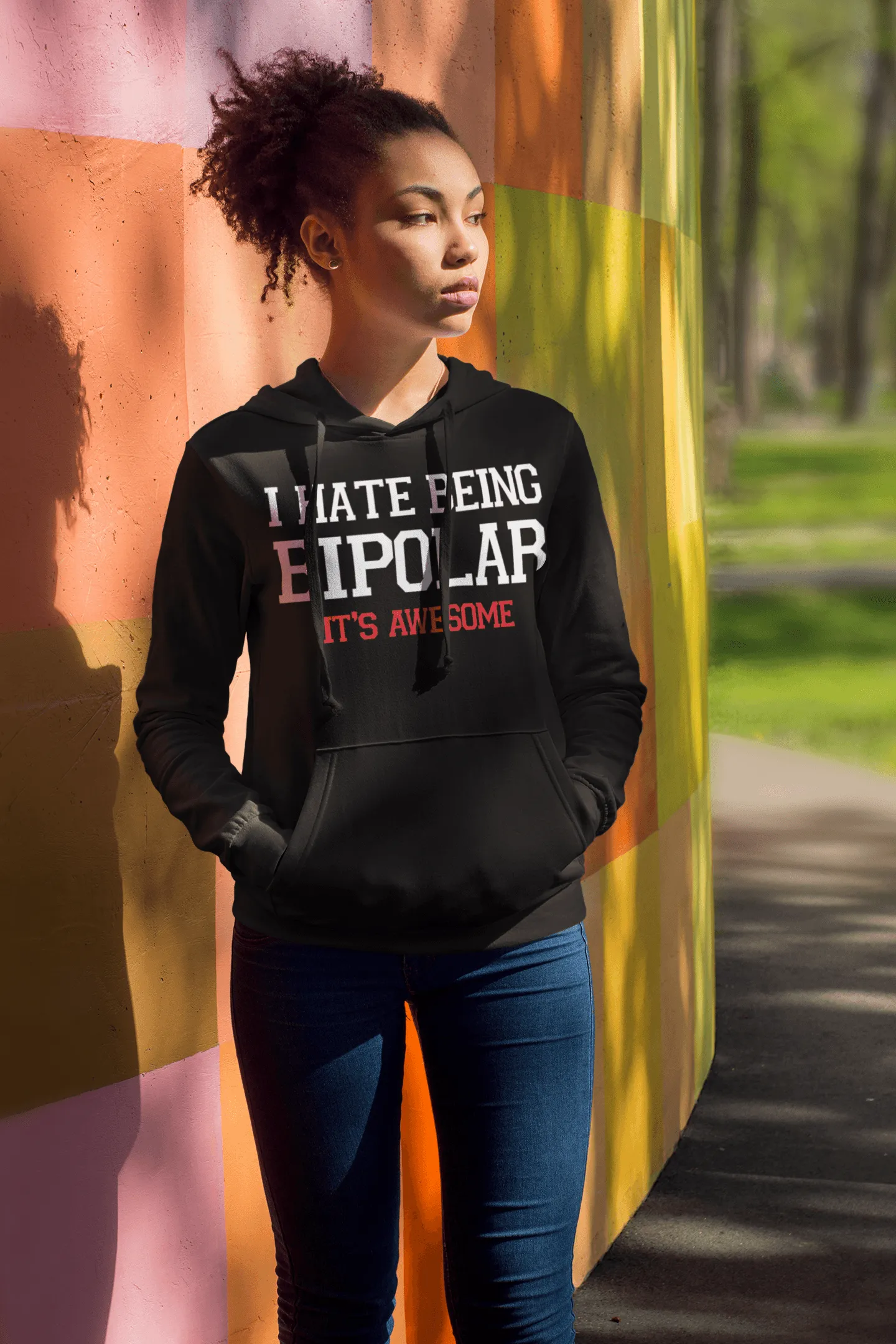 Blended Hoodie I Hate Being Bipolar It's Awesome Ultra Soft Midweight Unisex Pullover