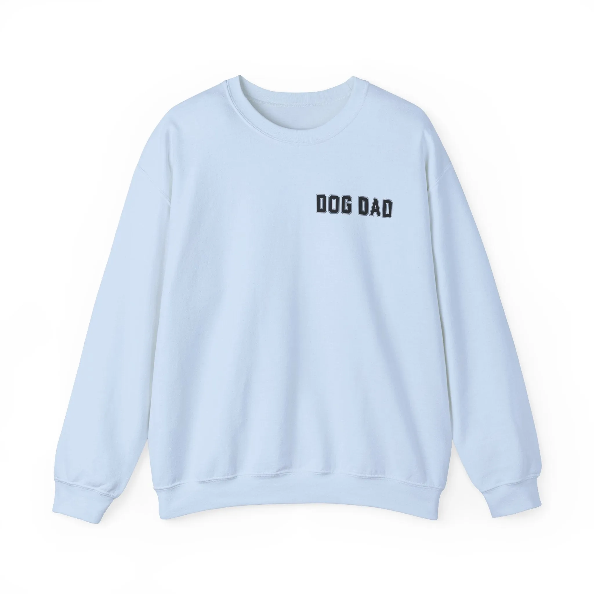 Dog Dad Comfy Pullover Sweatshirt - Perfect Gift for Him, Dad, or Dog Lovers