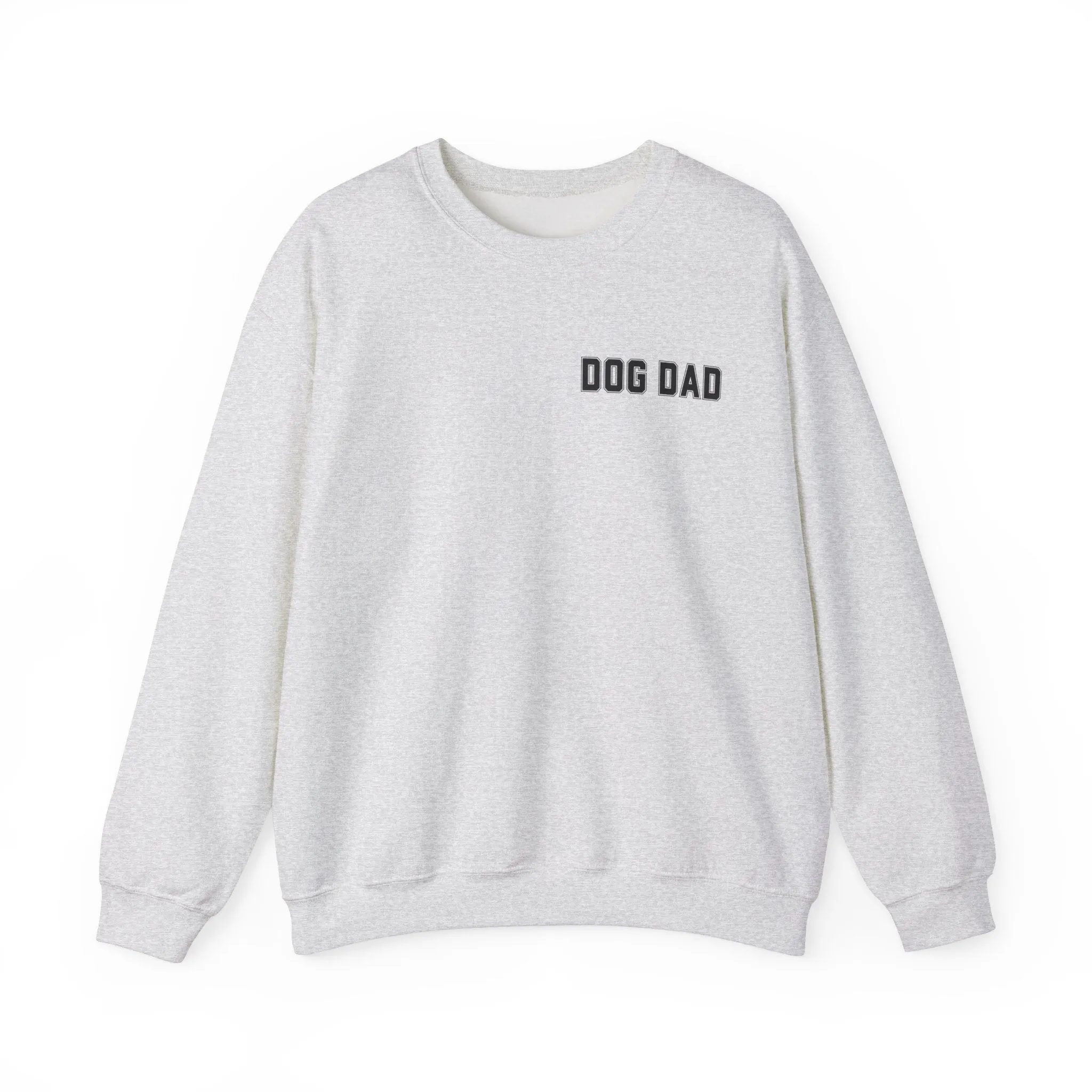 Dog Dad Comfy Pullover Sweatshirt - Perfect Gift for Him, Dad, or Dog Lovers