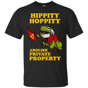 Hippity Hoppity Abolish Private Property T-Shirt