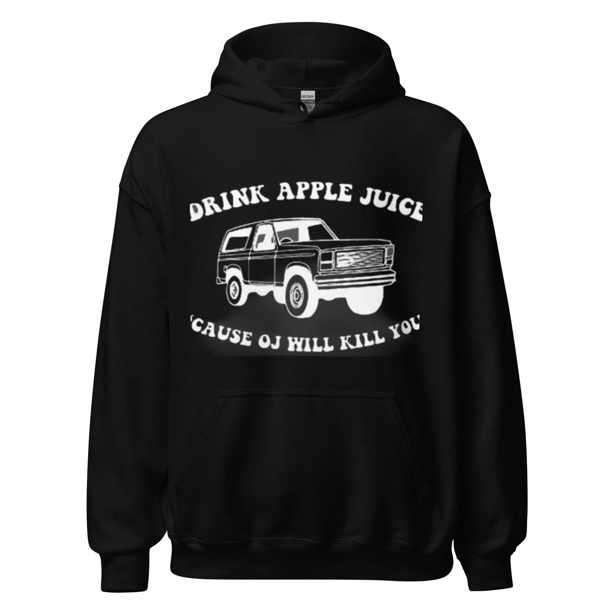 O.J Hoodie Drink Apple Juice becaus O.J. Can Kill you Top Koala Pullover