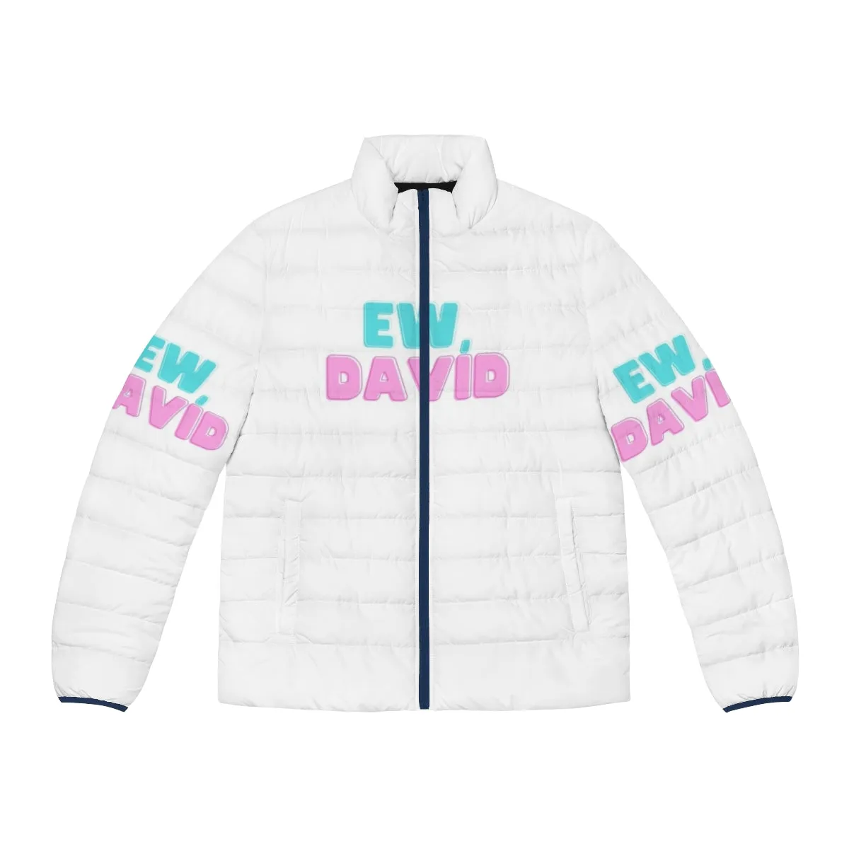 "Ew David" Schitt's Creek Puffer Jacket